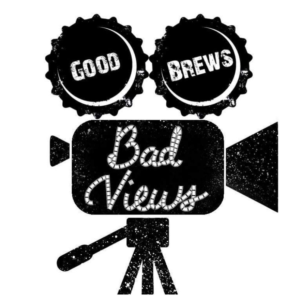 Good Brews Bad Views