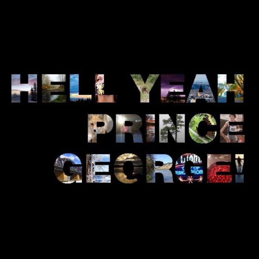 Hell Yeah Prince George