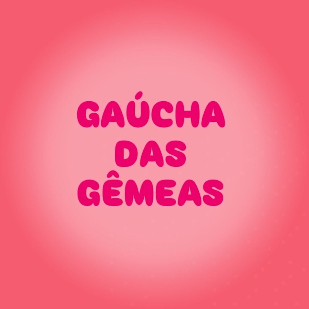 Insta: @gaucha_das_gemeas