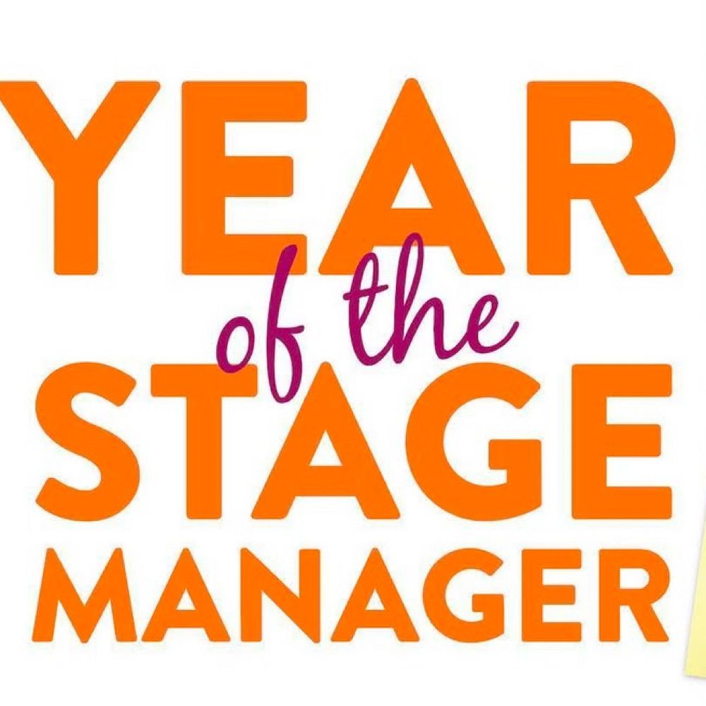 Year of the Stage Manager