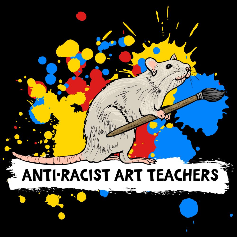 Anti-Racist Art Teachers