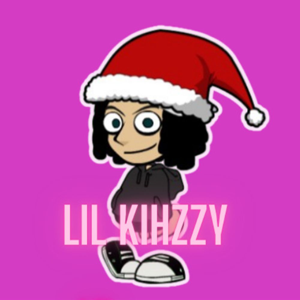 lil kihzzy