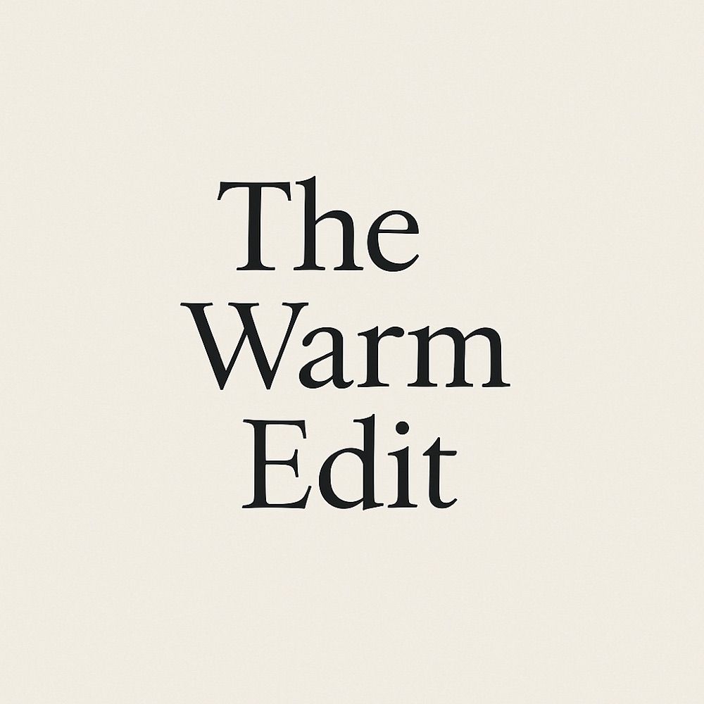 The Warm Edit