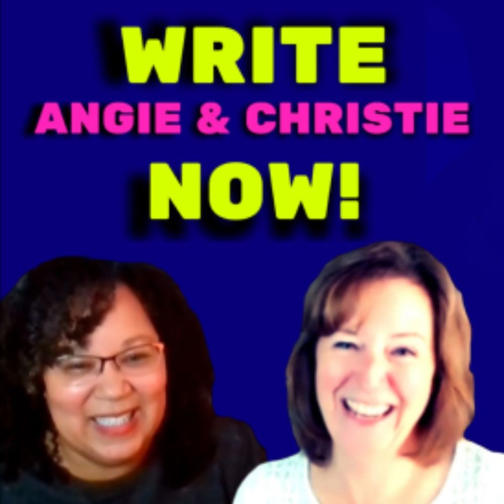 Angie & Christie Write Now!