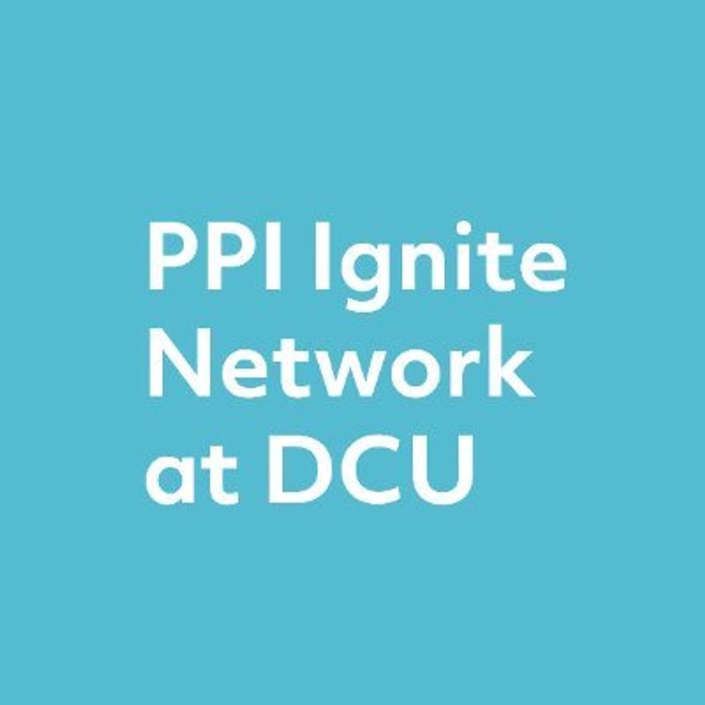 PPI Ignite Network at Dublin City University