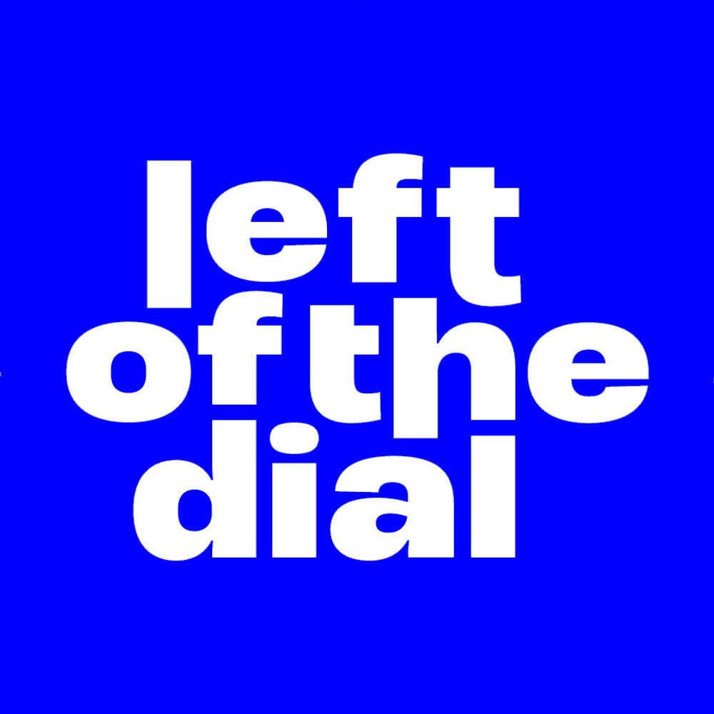 Left of the Dial Festival