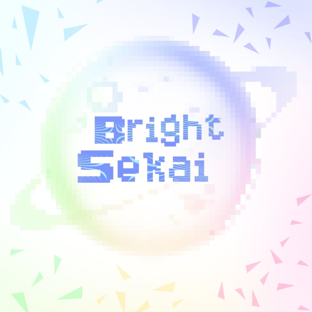 Bright sekai!! ᯓ★