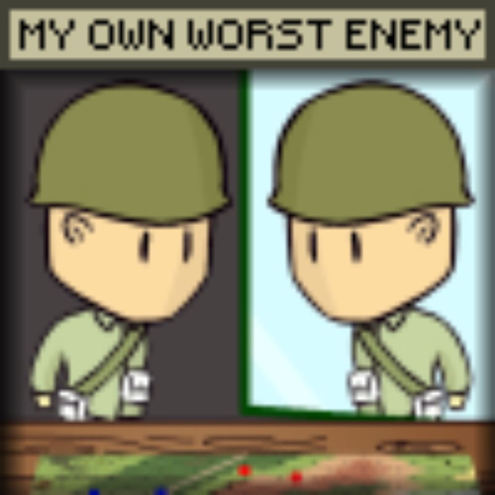 My Own Worst Enemy