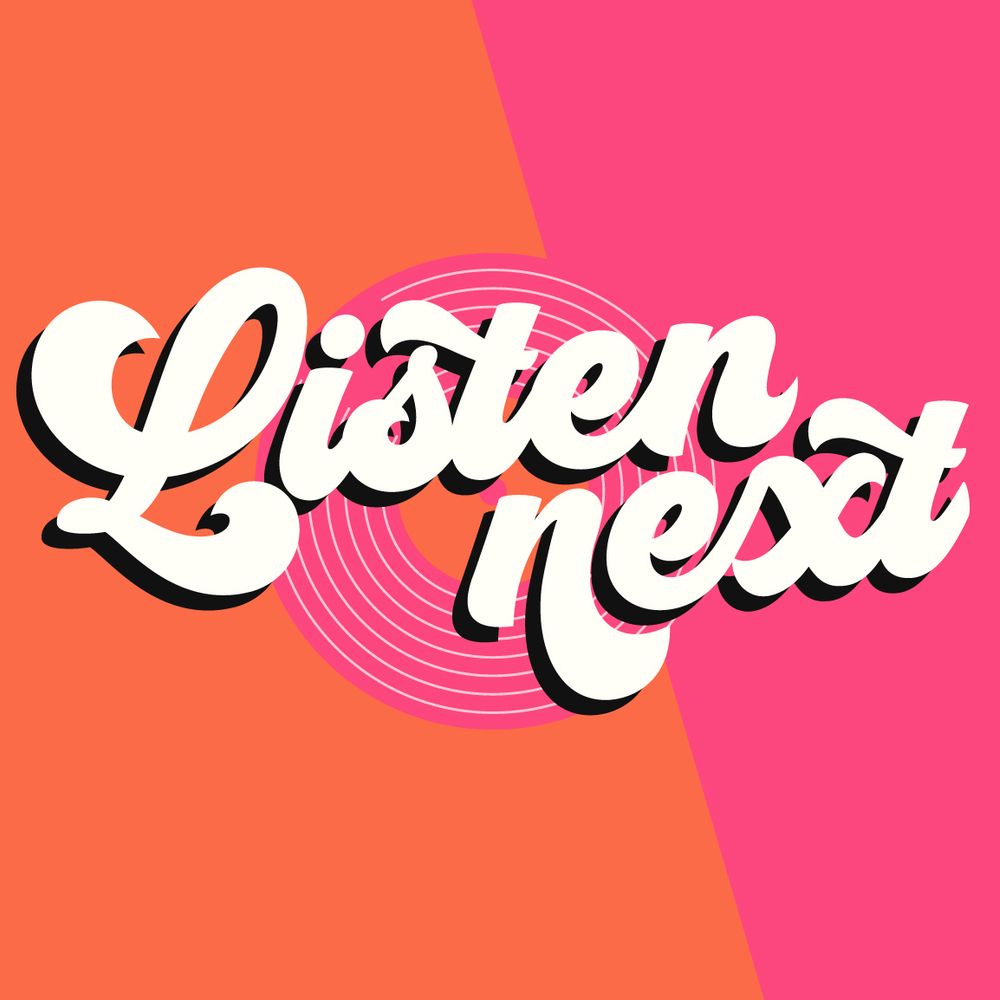 Listen Next