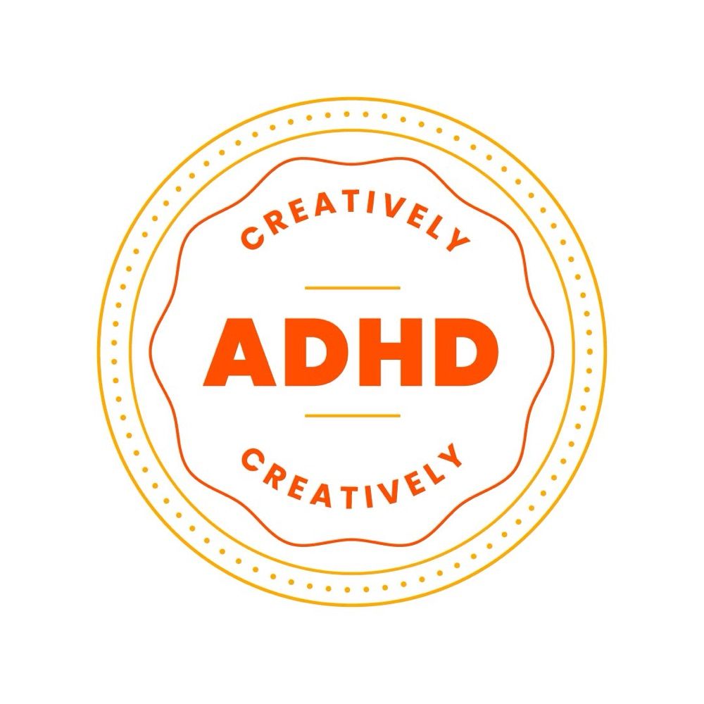 Creatively ADHD
