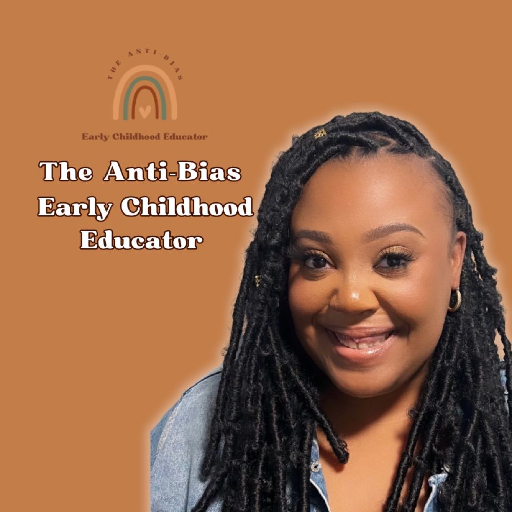 Dr. Jasmine 🌻| Anti-Bias Early Childhold Educator