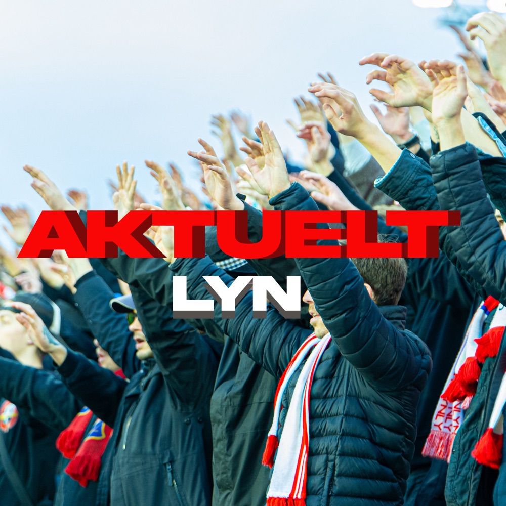 AKTUELT LYN