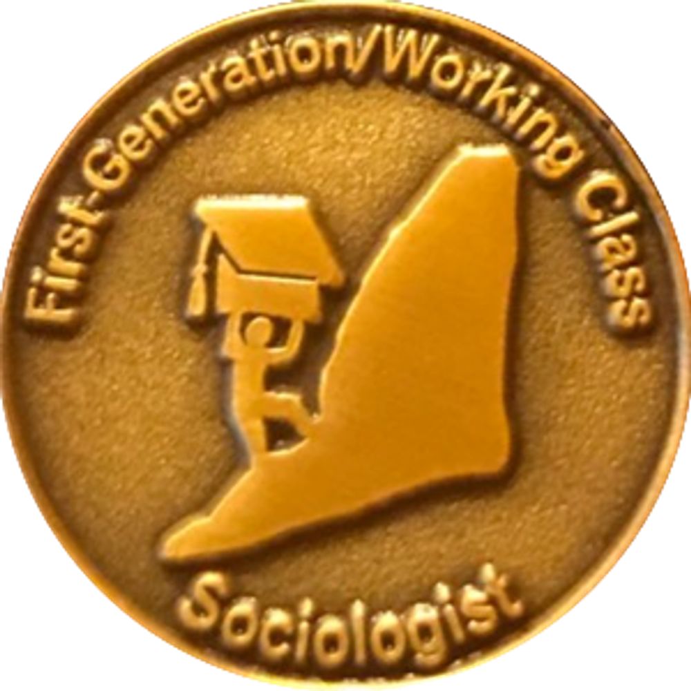 First-Generation/Working Class Sociologists