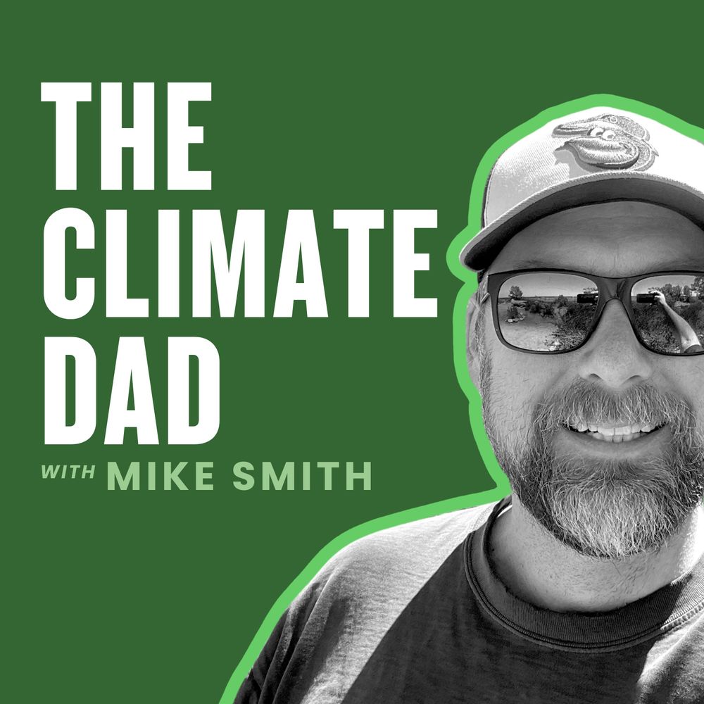 The Climate Dad Podcast