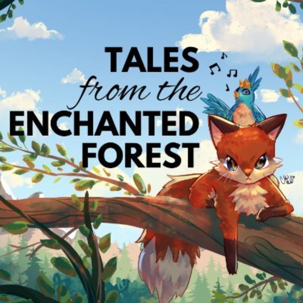 Tales from the Enchanted Forest