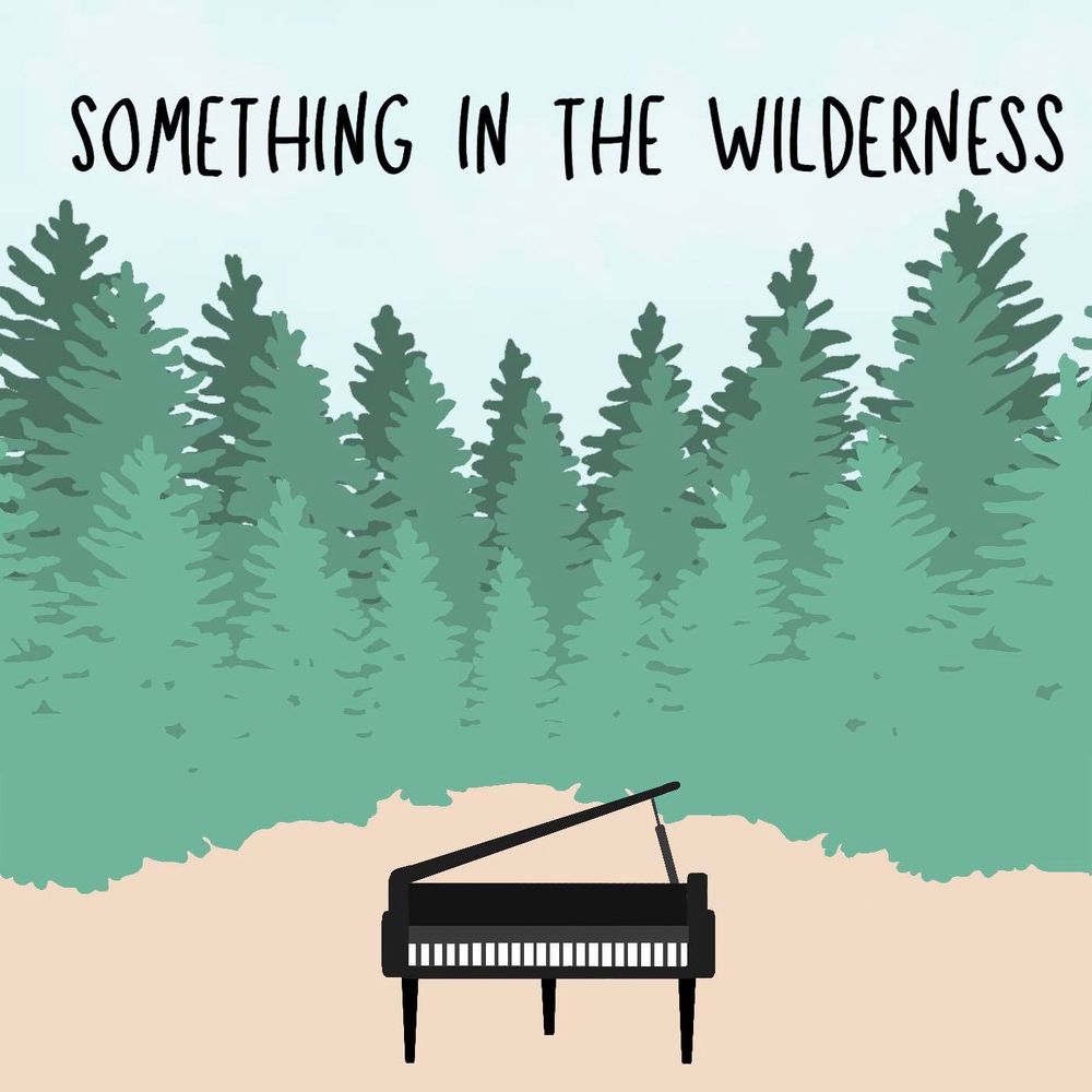 Something in the Wilderness Podcast