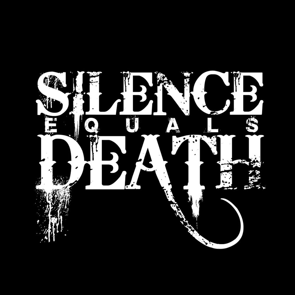 Silence Equals Death