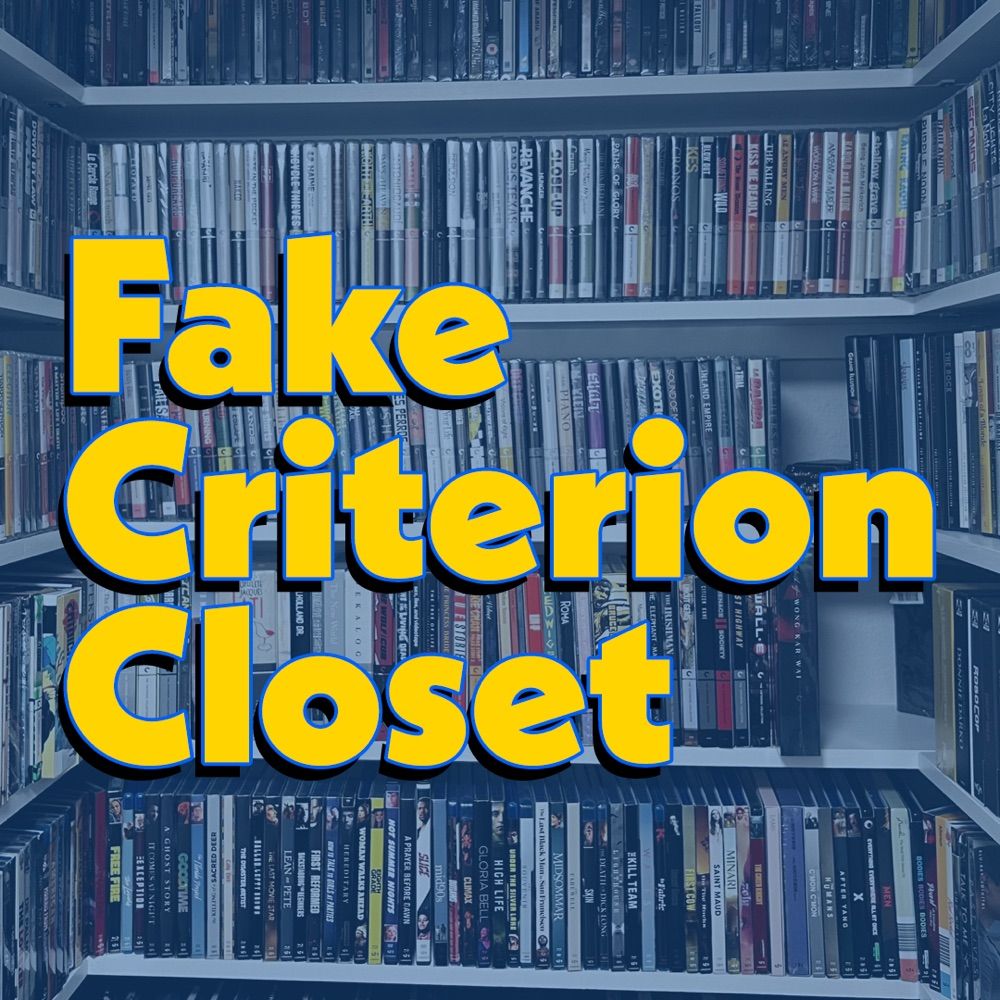 Fake Criterion Closet