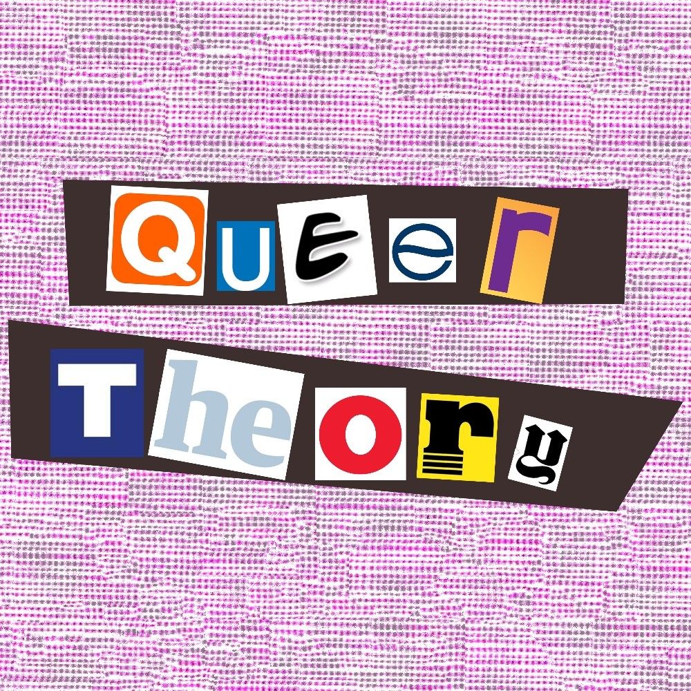 Queer Theory