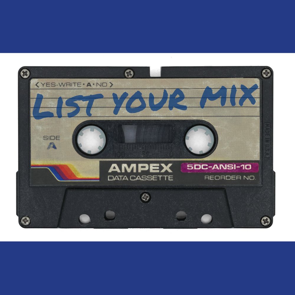 List Your Mix