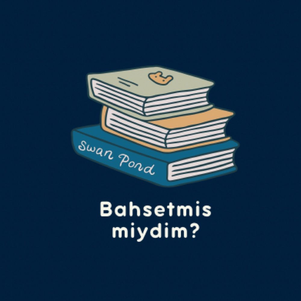 bahsetmiş miydim?