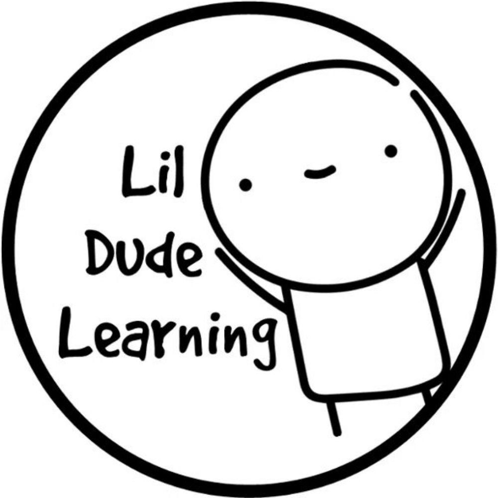Lil Dude Learning