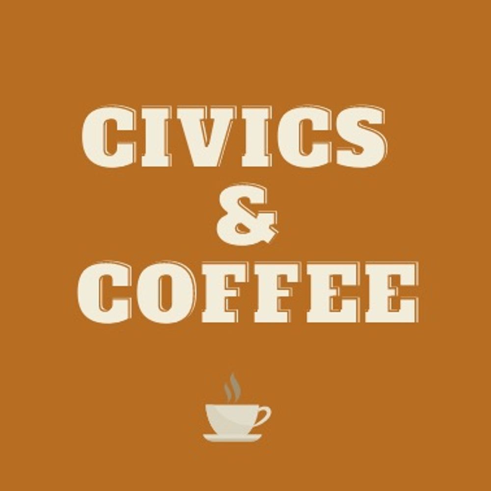 Civics & Coffee Podcast's avatar