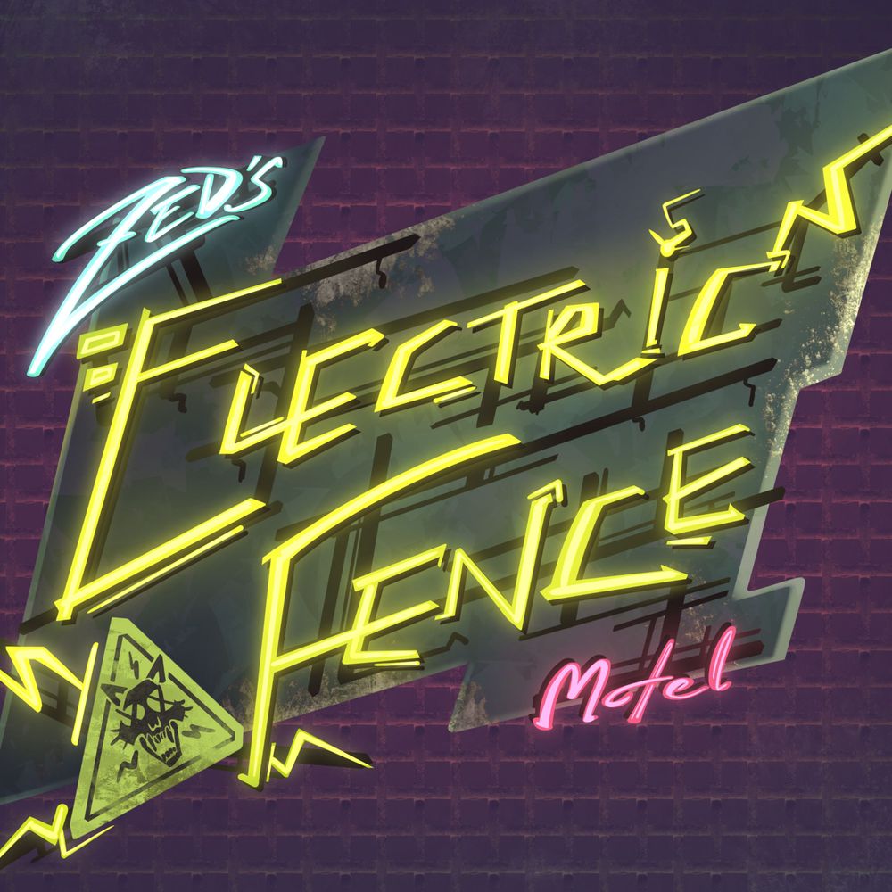 Zed's Electric Fence Motel
