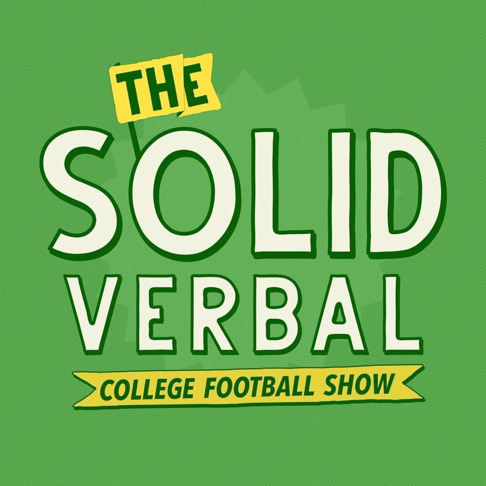 The Solid Verbal College Football Podcast