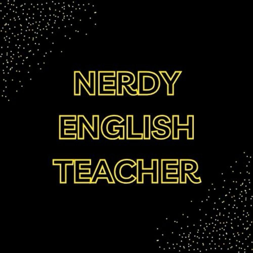 Ms. Hall, The Nerdy English Teacher