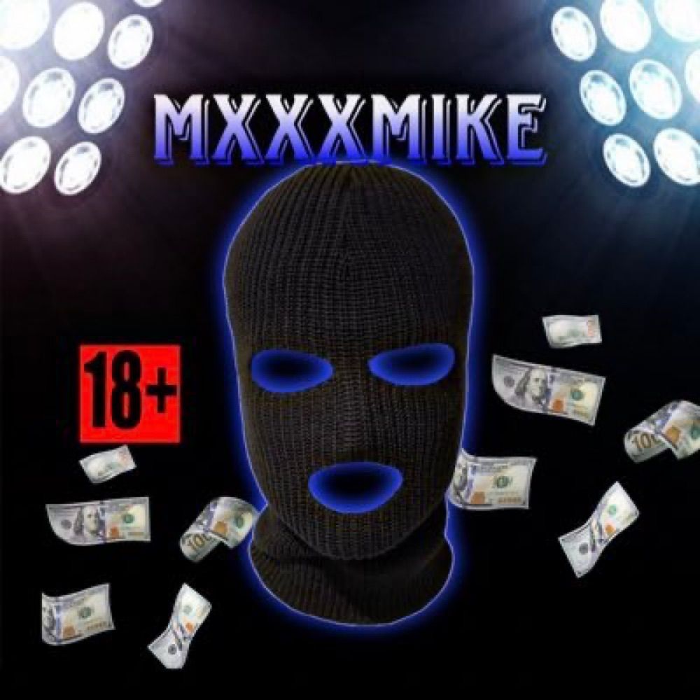 Mxxxmike