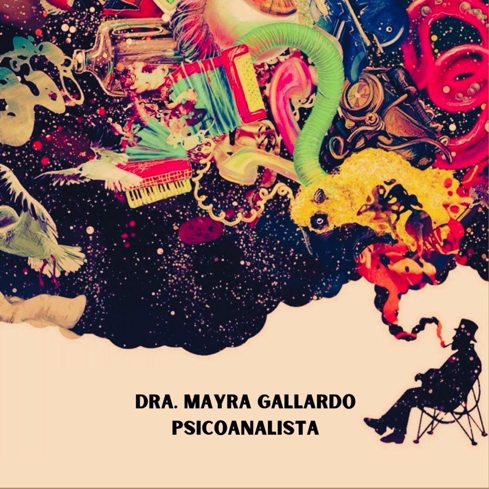 Dra. Mayra Gallardo | Psicoanalista