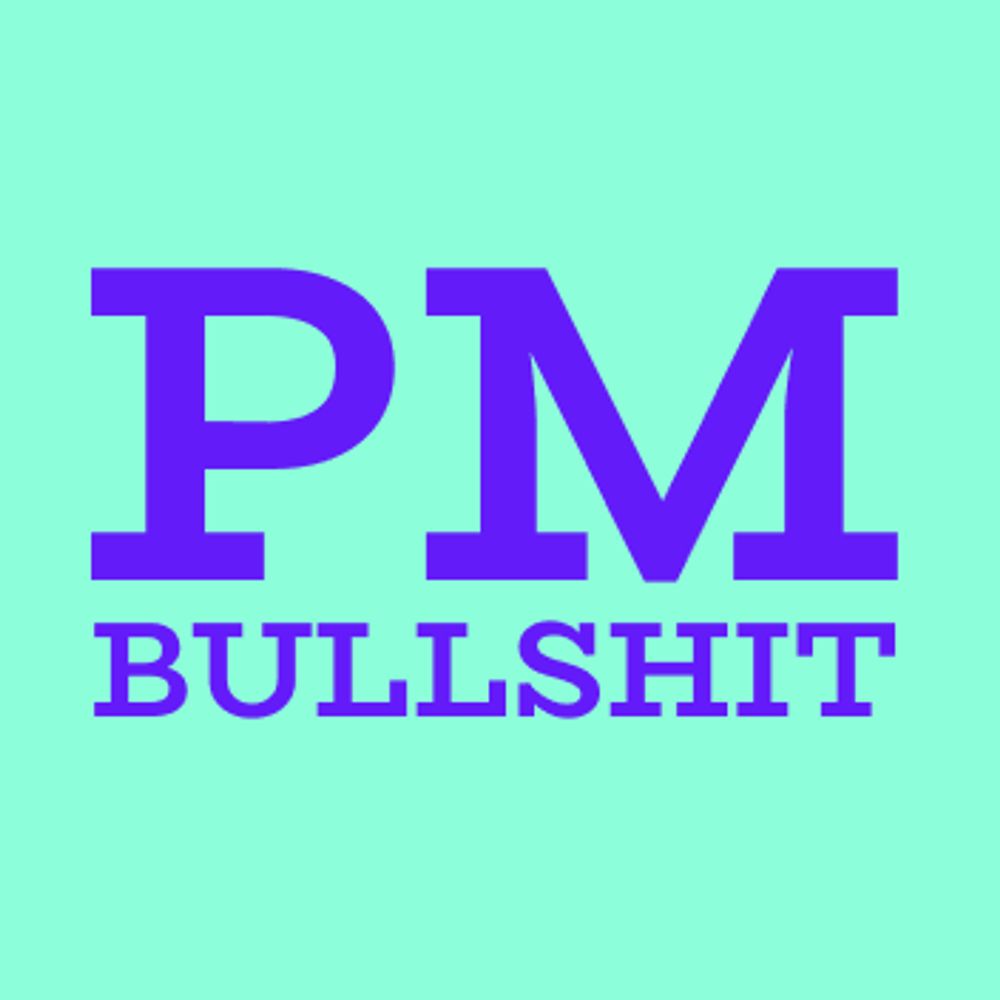 PM Bullshit