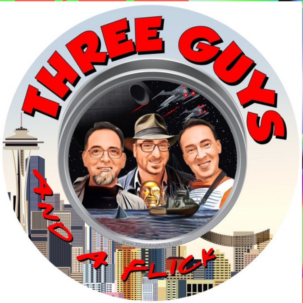Three Guys and a Flick Podcast