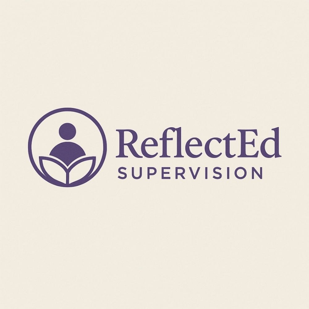 ReflectEd Supervision