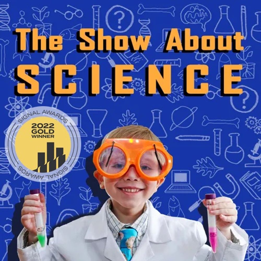 The Show About Science