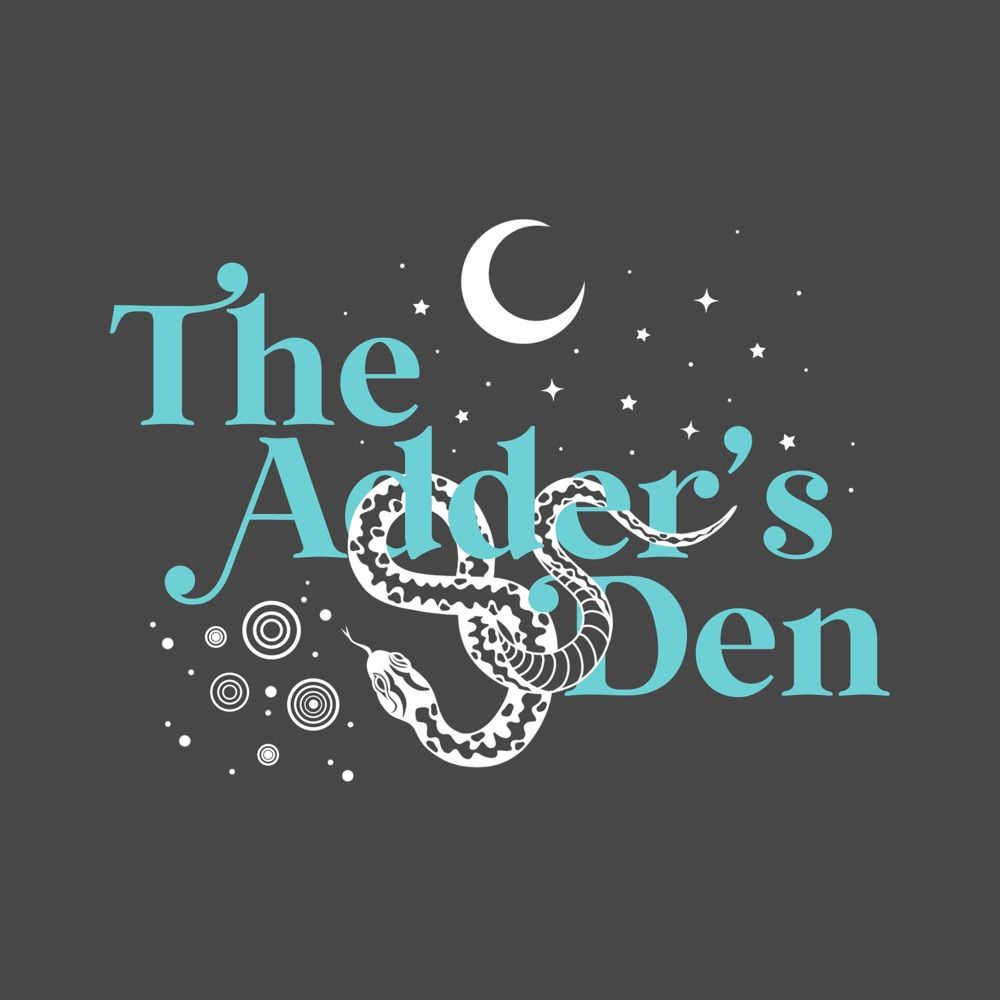 The Adder’s Den