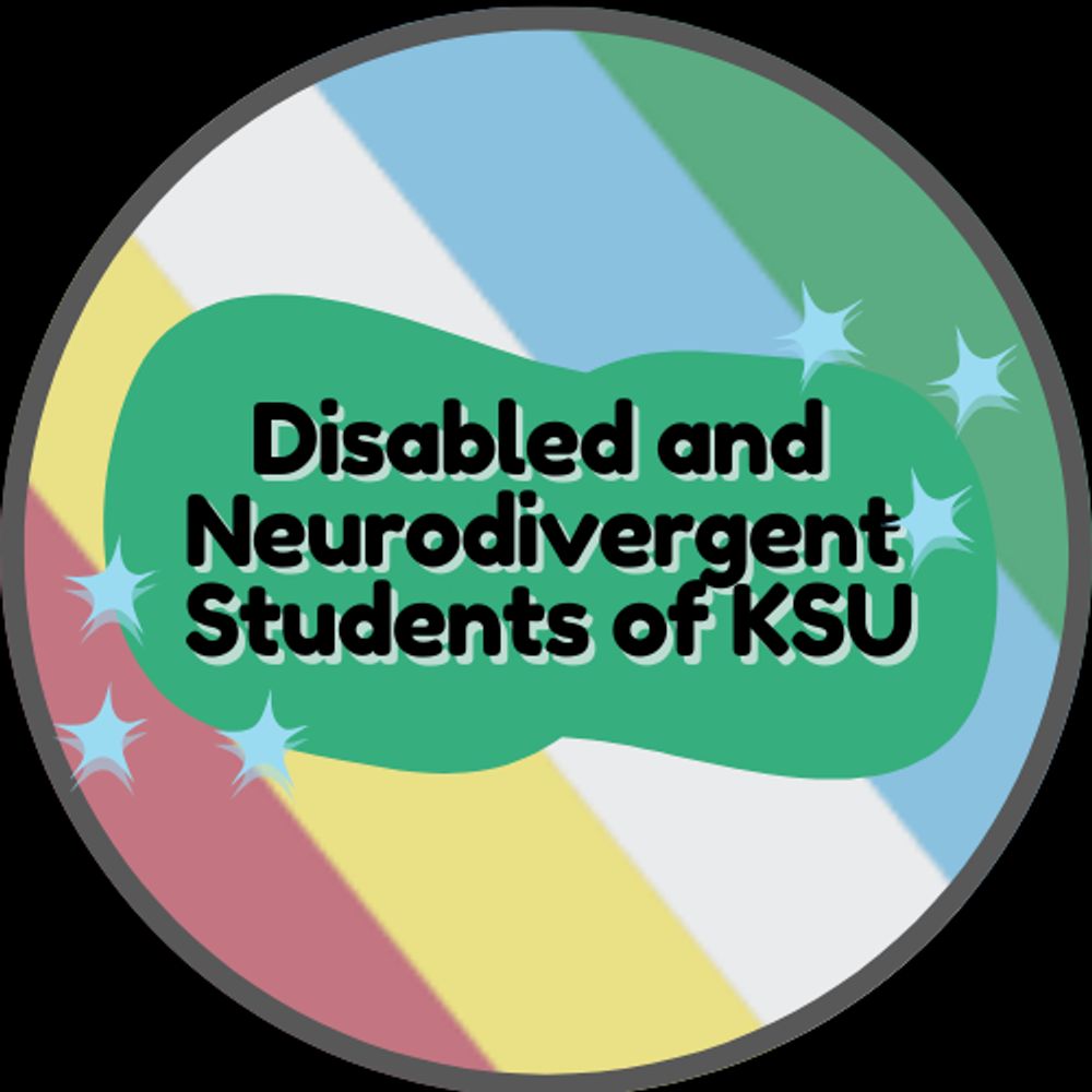 Disabled and Neurodivergent Students of KSU
