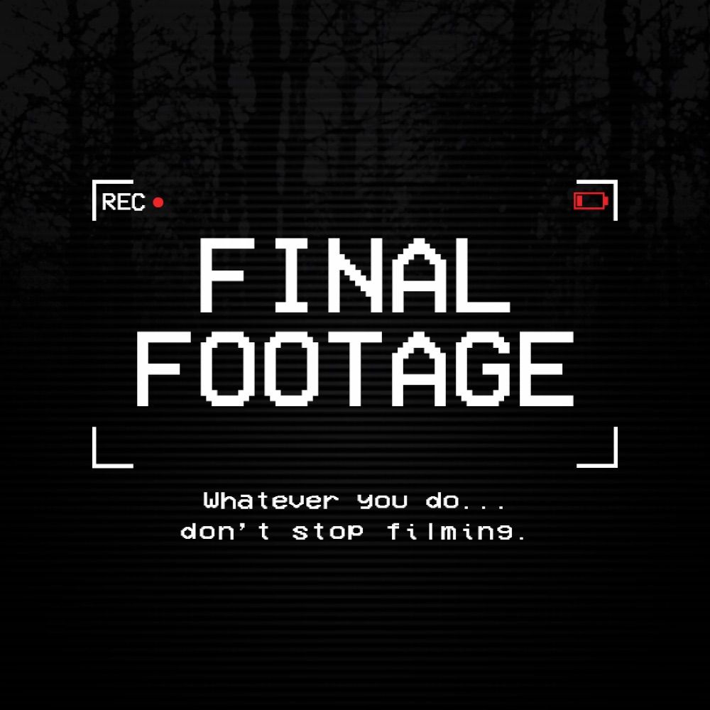 Final Footage