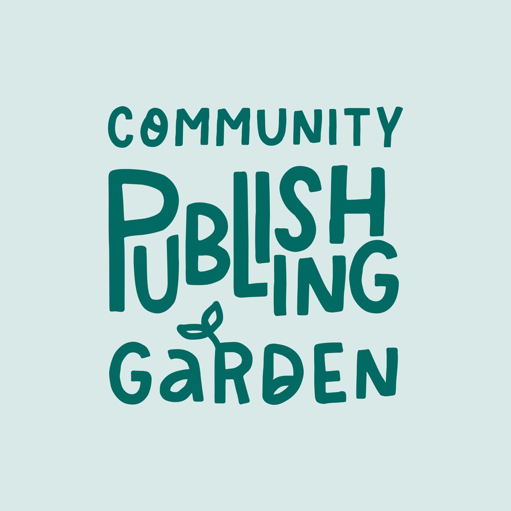 Community Publishing Garden