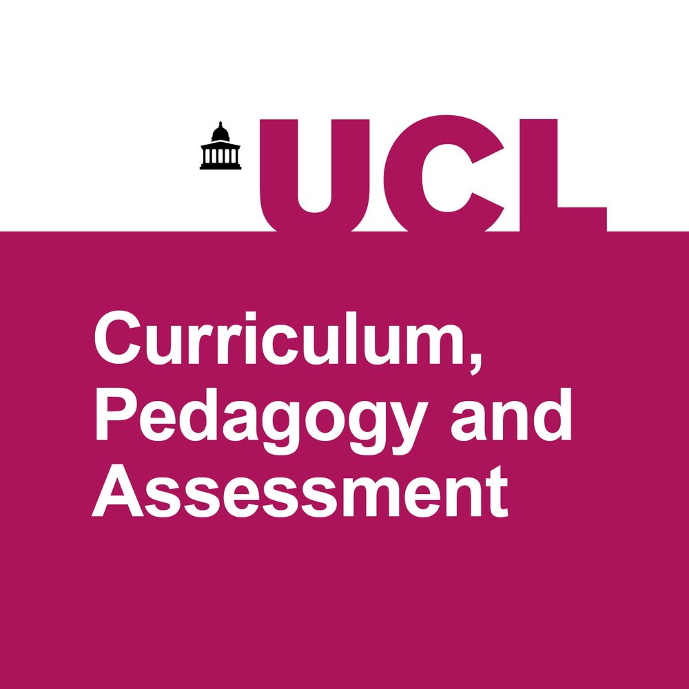 UCL Curriculum, Pedagogy and Assessment