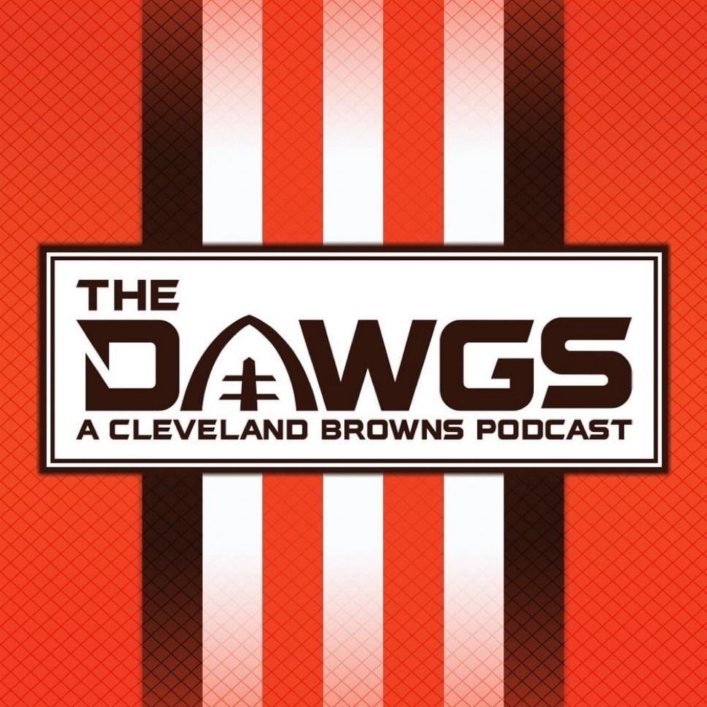 The Dawgs - A Cleveland Browns Podcast