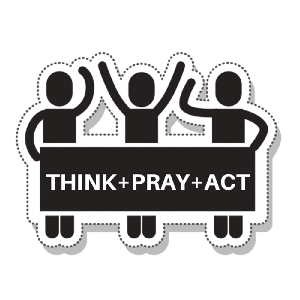Think+Pray+Act