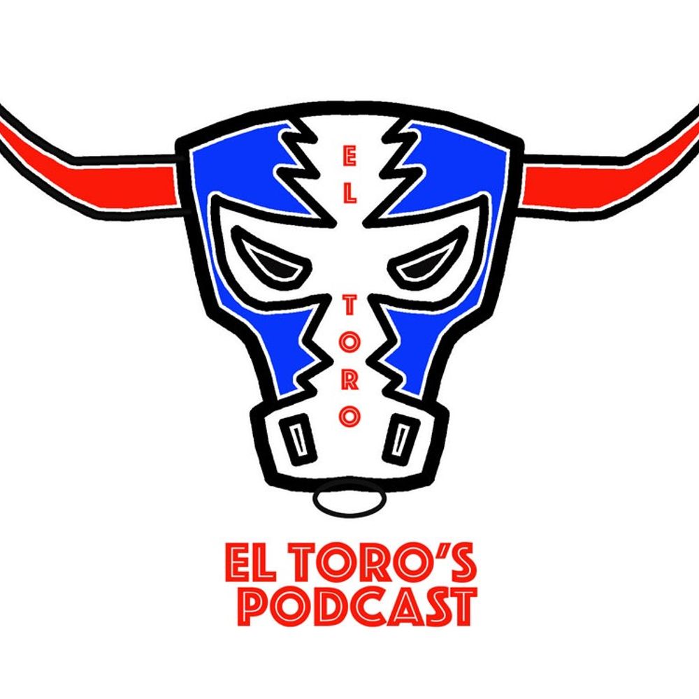 El Toro's Podcast