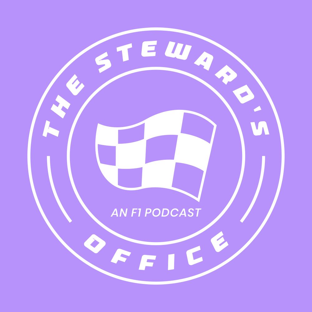 The Steward's Office - F1 Podcast