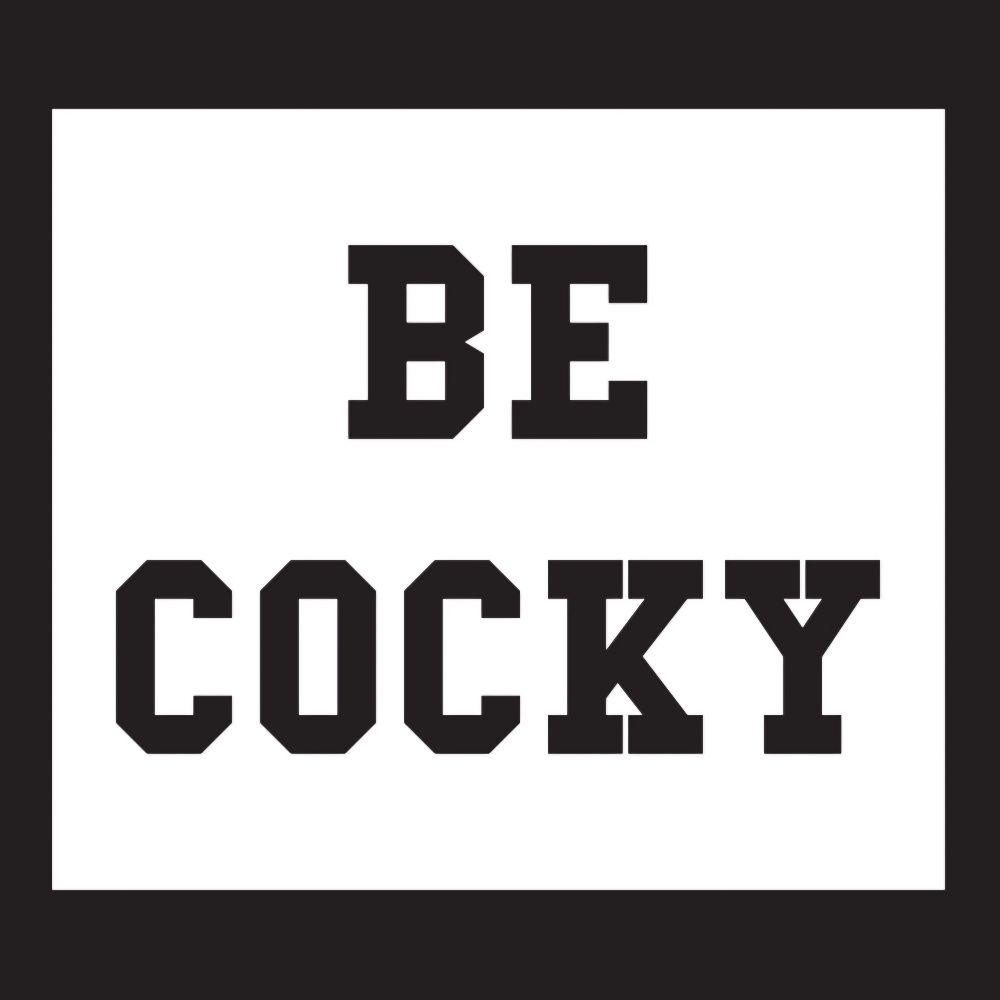 Be Cocky