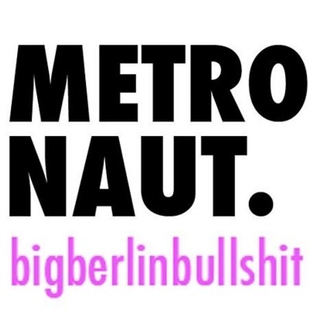 Metronaut
