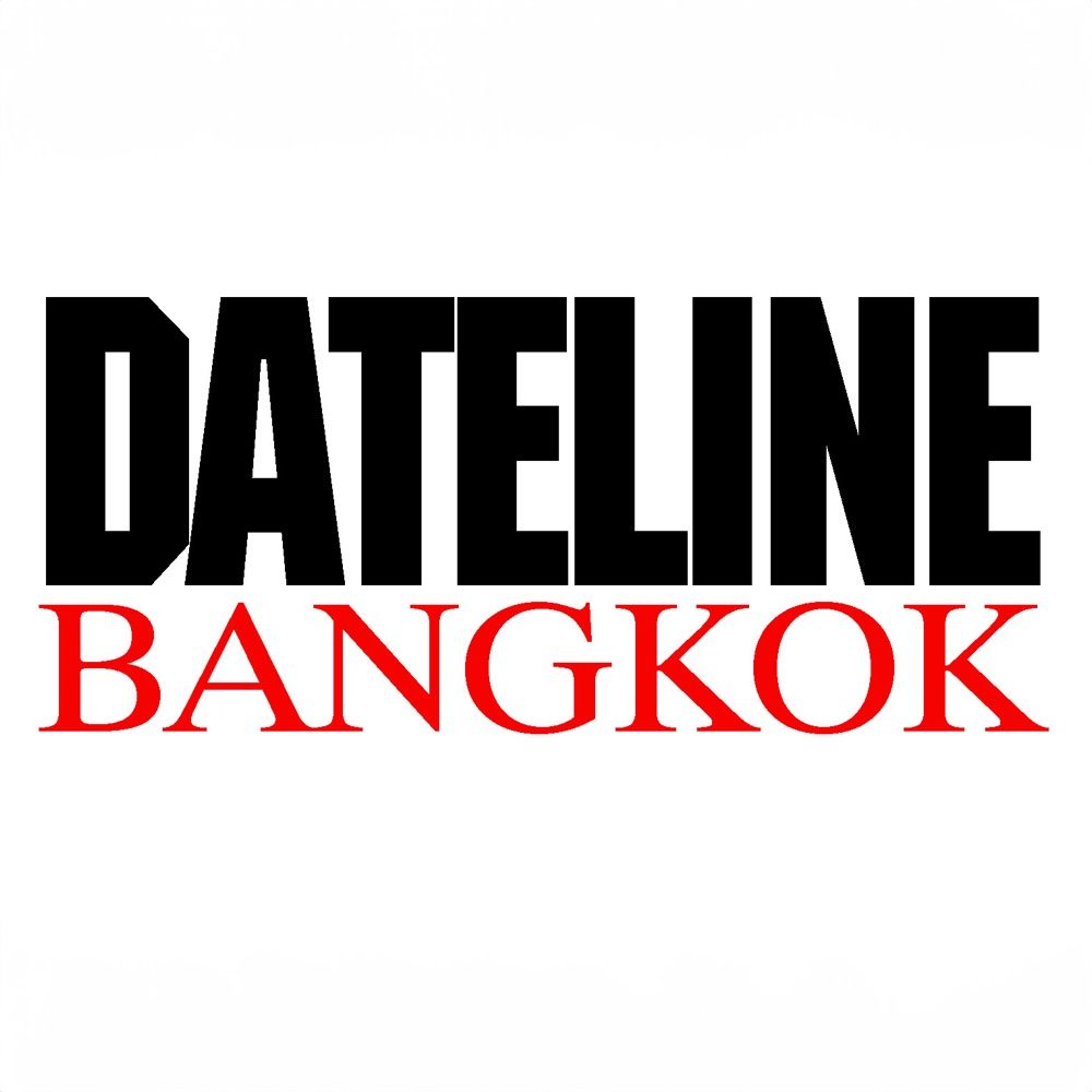 Dateline Bangkok