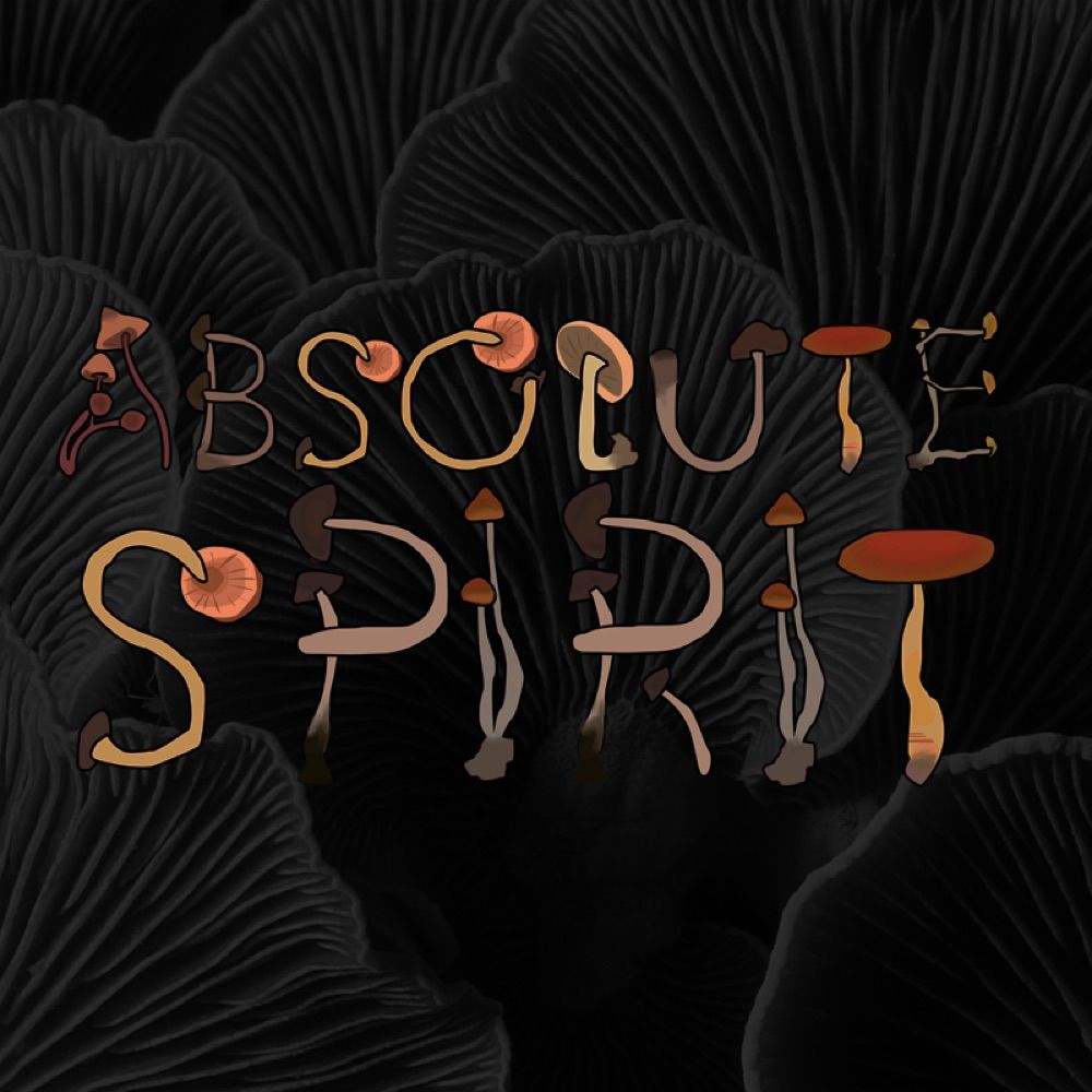 Absolute Spirit with Matt and Alice