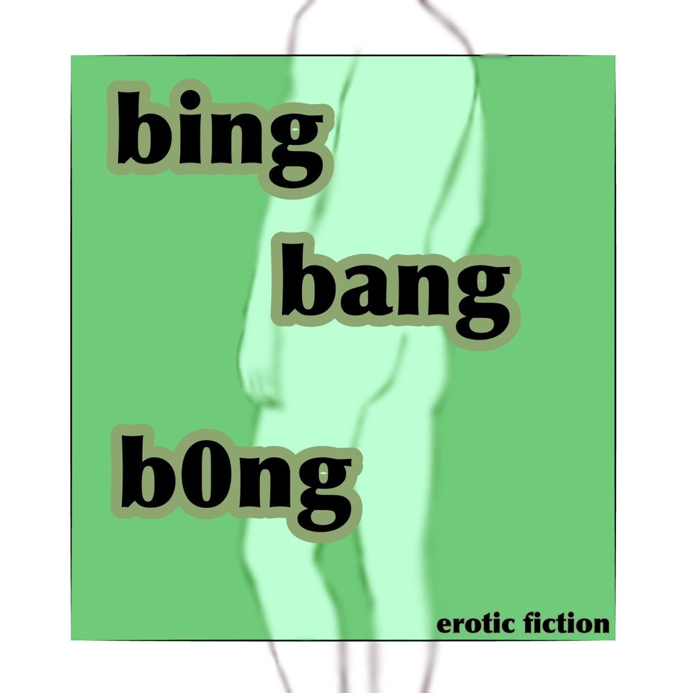 bing_bang_b0ng erotic fiction